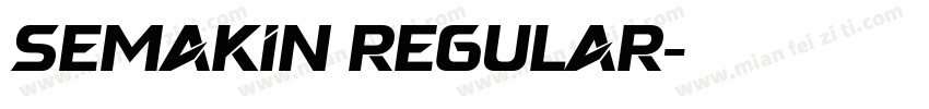 Semakin Regular字体转换